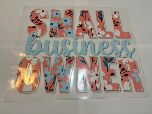 Small Business Owner  - Clear Film Transfer