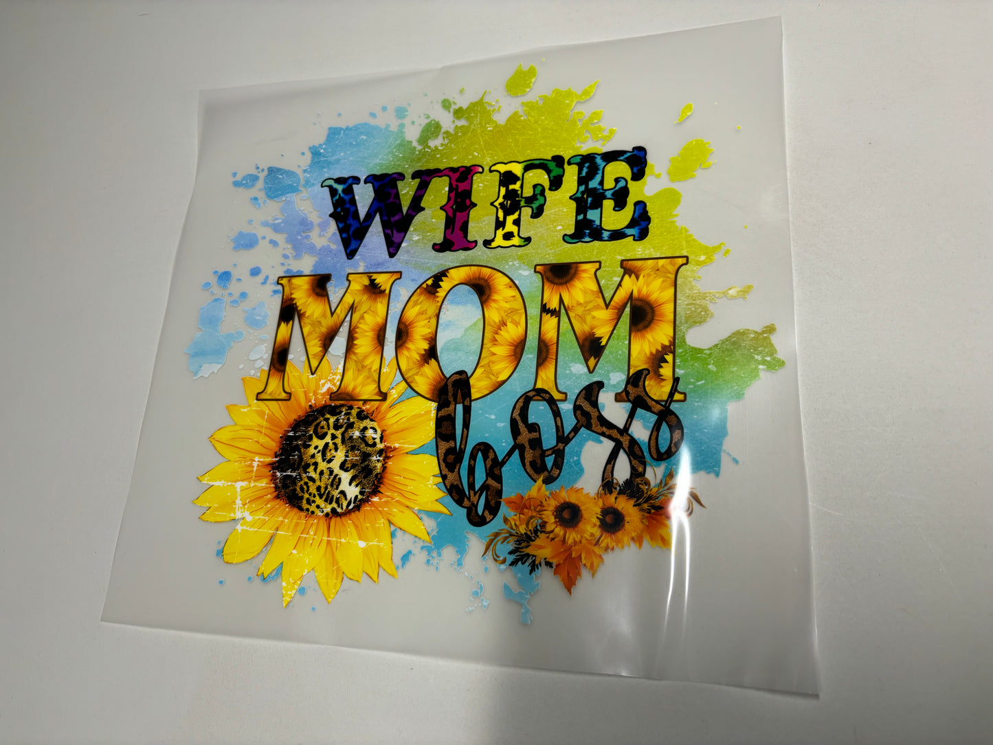 Wife, Mom, Boss - Clear Film Transfer